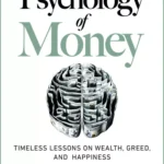 The Psychology Of Money