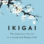 Ikigai by Yukari Mitsuhashi